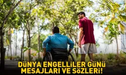 3 Aralık Dünya Engelliler Günü Mesajları ve Sözleri