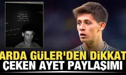 Arda Güler'den dikkat çeken ayet paylaşımı