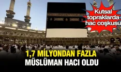 1,7 milyon müslüman hacı oldu!