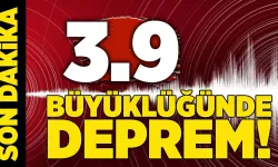 Çanakkale'de 3.9 büyüklüğünde deprem!