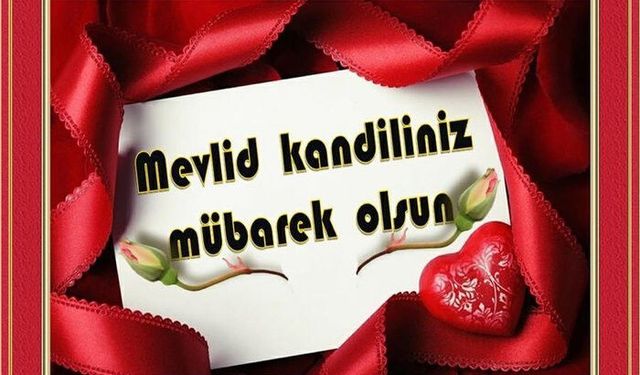 2025 Mevlid Kandili Mesajları: Sevdiklerinize özel anlamlı, dualı, hadisli mesajlar
