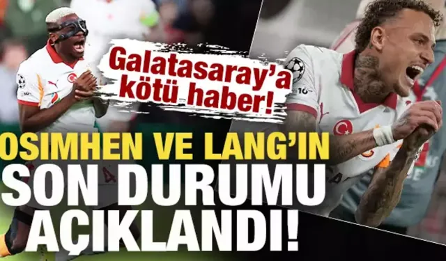 Galatasaray duyurdu: Noa Lang ve Osimhen'den kötü haber