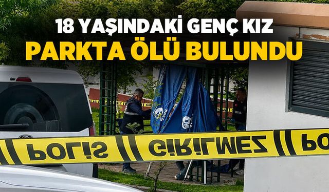Acı olay: Genç kız asılı halde ölü bulundu