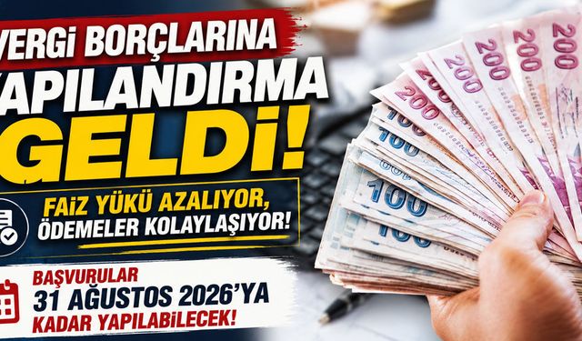 Vergi borçlularına yapılandırma fırsatı!