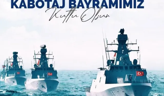 1 Temmuz Denizcilik ve Kabotaj Bayramı mesajları 2026!