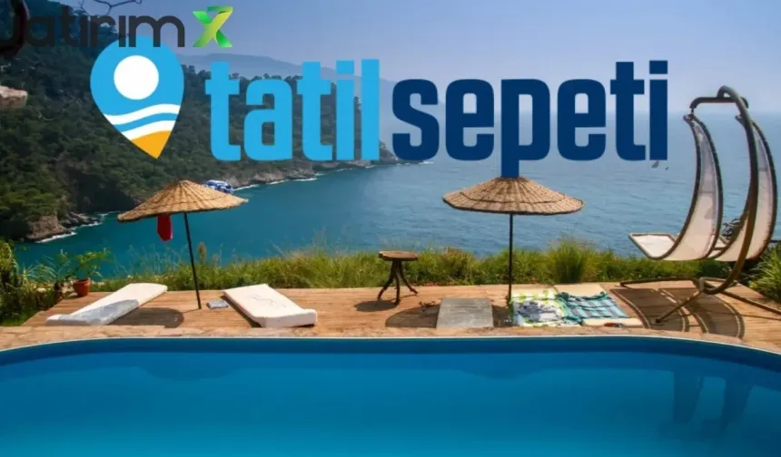 Türkiye'nin dev tatil platformu Tatil Sepeti satıldı! İşte yeni sahibi