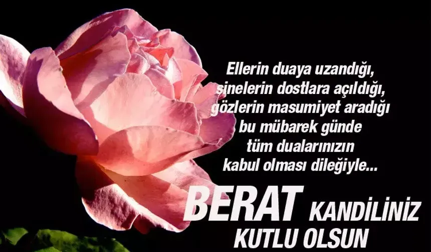 Berat Kandili Duası: Berat Gecesi affettiren dualar...