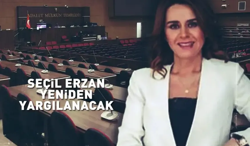 Seçil Erzan davası yeniden başlıyor